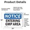 Signmission Entering Gmp Area, 24 in W x Rectangle, Vinyl Decal OS-2PACK-NS-D-1824-L-12085 - alternate 5